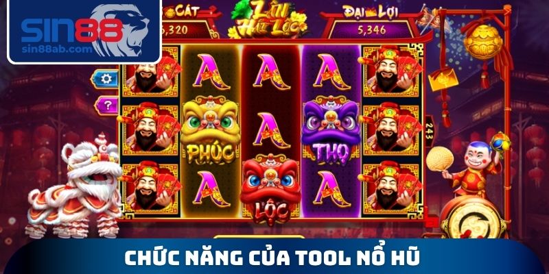 Chức năng của Tool nổ hũ