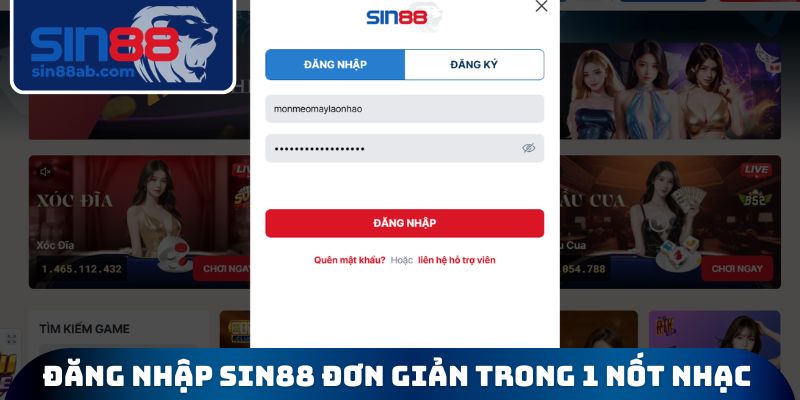 Đăng nhập SIN88 đơn giản trong 1 nốt nhạc