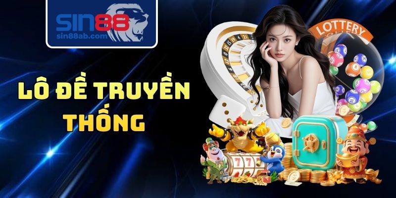 Lô Đề Truyền Thống