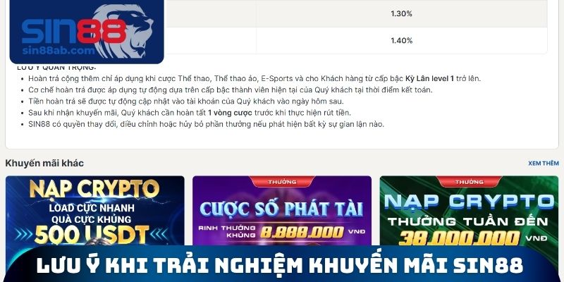 Lưu ý khi trải nghiệm khuyến mãi Sin88