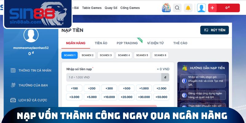 Nạp vốn thành công ngay qua hệ thống ngân hàng