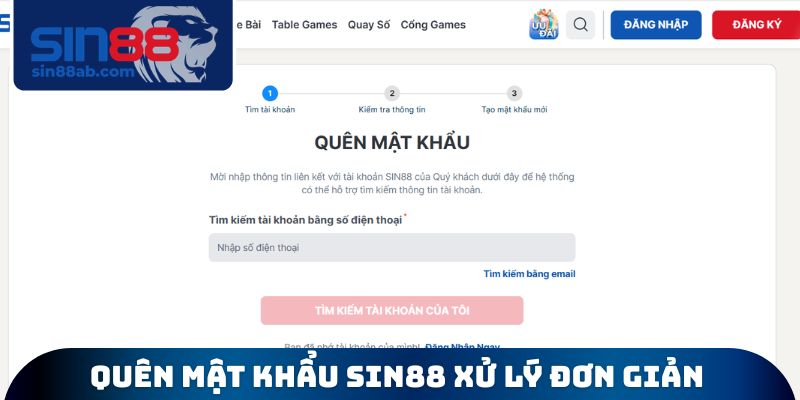 Quên mật khẩu đăng nhập SIN88 xử lý đơn giản